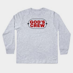 God's Crew | Christian Saying Kids Long Sleeve T-Shirt